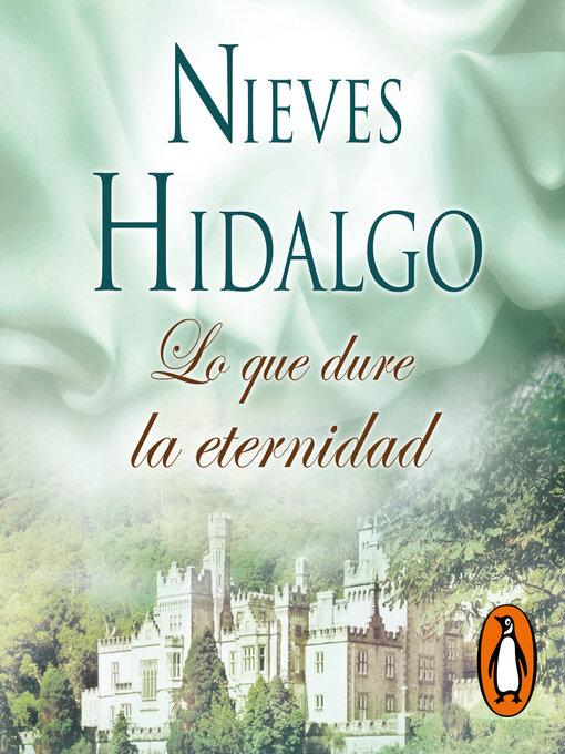 Title details for Lo que dure la eternidad (Bilogía Killmarnock 1) by Nieves Hidalgo - Available